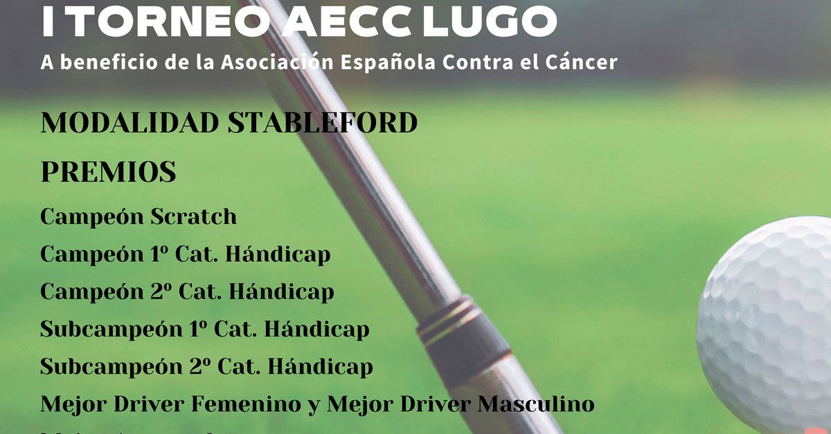 1Cartel Torneo AECC Club de Golf Lugo