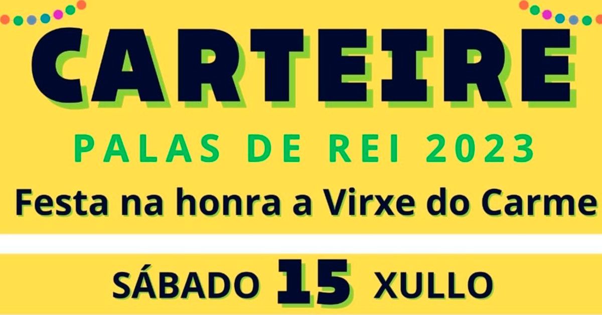 festas carteire Palas de Rei 2023