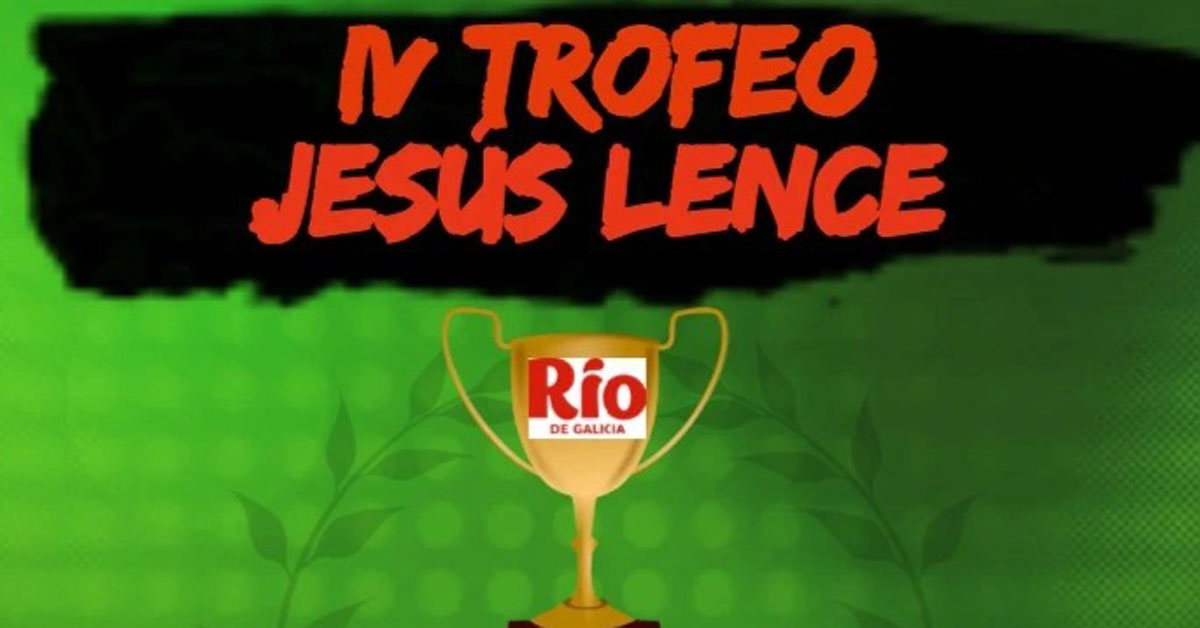 trofeo jesus lence futbol corgo portada