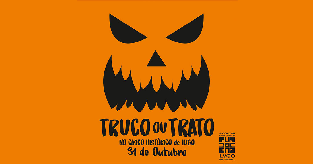 Truco-ou-Trato-Lugo-Monumental