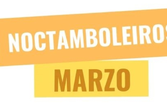 Cartel de Noctambuleiros Marzo