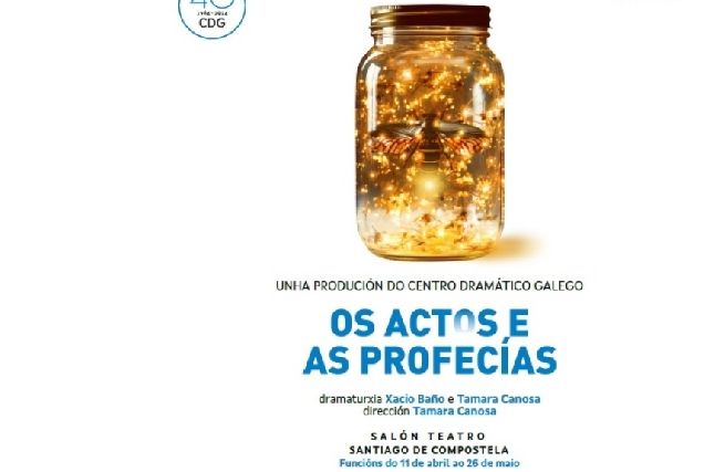 Cartel da función 'Os actos e as profecías'